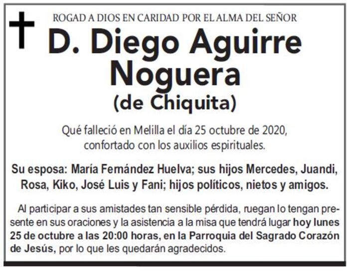 Esquela de D. Diego Aguirre Noguera (de Chiquita)
