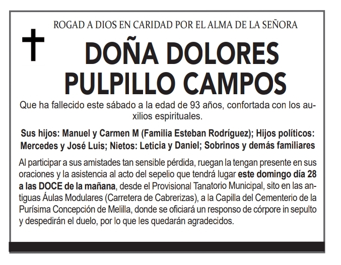 Obituario de Doña Dolores Pulpillo Campos con detalles sobre su fallecimiento.