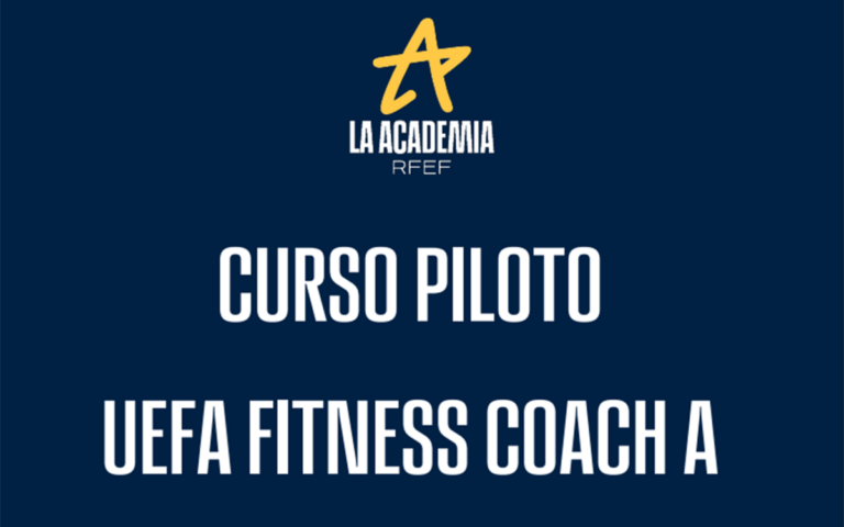 Logo del curso piloto UEFA Fitness Coach A de la RFEF