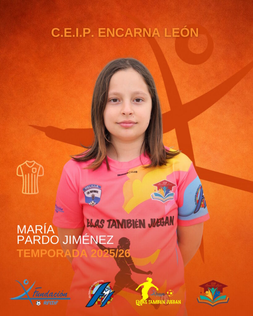 Portrait of a young girl in a pink sports jersey standing against an orange background with the text 'C.E.I.P. ENCARNA LEÓN' at the top and 'MARÍA PARDO JIMÉNEZ' and 'TEMPORADA 2025/26' overlaid.