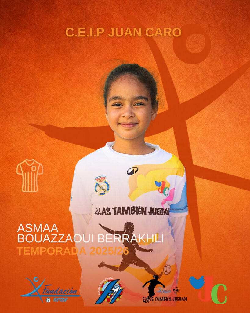 Poster featuring a smiling girl in a white soccer jersey against an orange background, announcing C.E.I.P Juan Caro and the player Asmaa Bouazzaqui Berakhli for the 2025/26 season.
