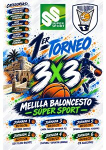 Cartel ilustrado del primer torneo 3x3 de Melilla Baloncesto y Súper Sport.
