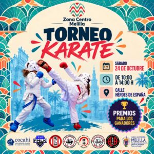 Cartel ilustrado anuncia torneo de kárate de Zona Centro Melilla en calle Héroes de España.
