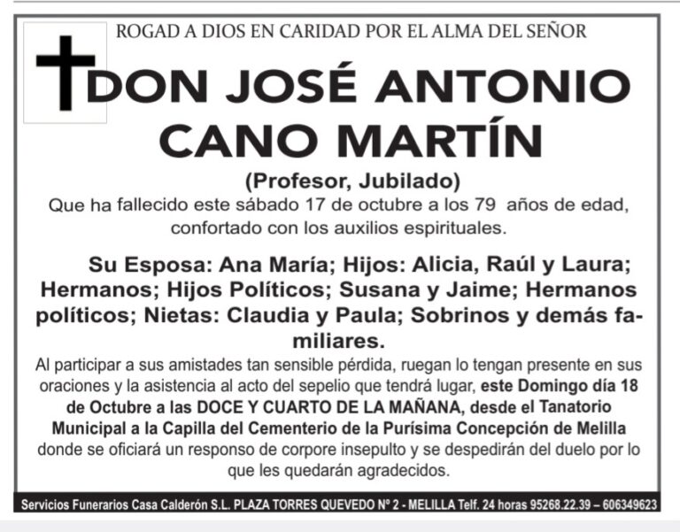 Aviso fúnebre de Don José Antonio Cano Martín, profesor jubilado, fallecido a los 79 años; detalla familiares y el sepelio en Melilla.